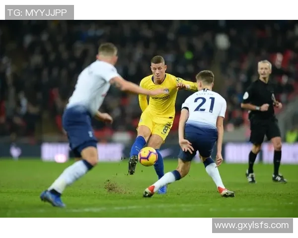 切尔西鏖战热刺再燃伦敦德比激情蓝军能否捍卫主场荣耀 切尔西鏖战热刺再燃伦敦德比激情蓝军能否捍卫主场荣耀