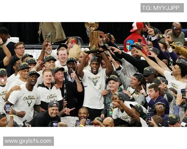 密尔沃基雄鹿全力冲击新赛季总冠军展望与核心阵容深度解析